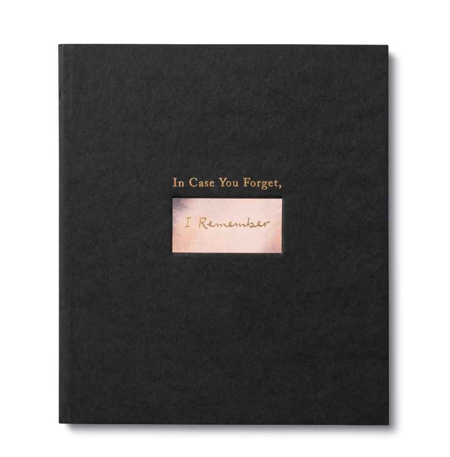 In Case You Forget, I Remember