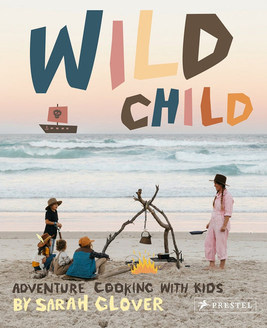 Wild Child Cook Book